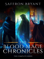 The Blood Mage Chronicles: The Complete Series