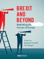 Brexit and Beyond: Rethinking the Futures of Europe