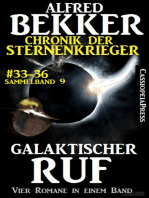 Galaktischer Ruf (Chronik der Sternenkrieger 33-36 - Sammelband 9)