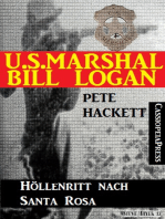 U.S. Marshal Bill Logan 17 - Höllenritt nach Santa Rosa