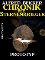 Chronik der Sternenkrieger 3 - Prototyp (Science Fiction Abenteuer)