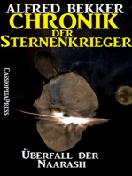 Chronik der Sternenkrieger 9 - Überfall der Naarash (Science Fiction Abenteuer)