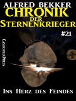 Chronik der Sternenkrieger 21 - Ins Herz des Feindes (Science Fiction Abenteuer)