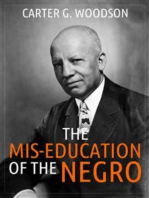 The Mis-Education of the Negro