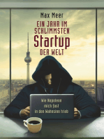 Ein Jahr im schlimmsten Startup der Welt