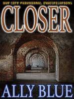 Closer (Bay City Paranormal Investigations book 4)