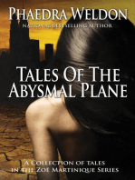 Tales Of The Abysmal Plane: A Zoe Martinique Investigation