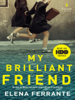 Book, My Brilliant Friend: Neapolitan Novels, Book One - Read book online for free with a free trial.