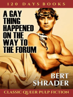 A Gay Thing Happened on the Way to the Forum