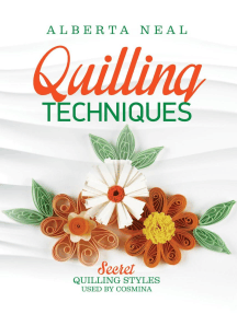 Quilling Techniques: Secret Quilling Styles Used by Cosmina: Learn Quilling, #2