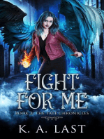 Fight For Me: The Tate Chronicles, #2