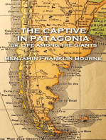 The Captive in Patagonia by Benjamin Franklin Bourne: or, Life Among the Giants