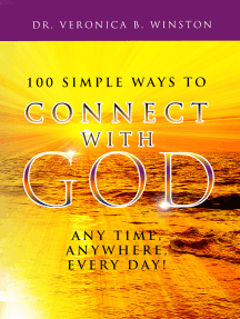 100 Simple Ways to Connect with God