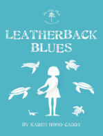 Leatherback Blues: The Wild Place Adventure Series