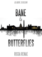 Bane & Butterflies