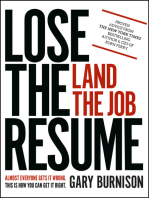 Lose the Resume, Land the Job