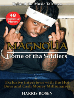 Magnolia: Home of tha Soldiers: Behind The Music Tales, #9
