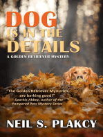 Dog is in the Details: Golden Retriever Mysteries, #8