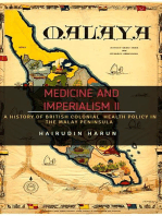 Medicine and Imperialism II: A History of British Colonial Health Policy in the Malay Peninsula: 3, #2