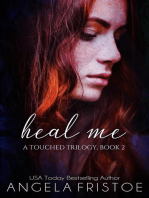 Heal Me: A Touched Trilogy