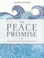 The Peace Promise: Trusting God to Solve the Unsolvable