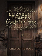 Elizabeth Thames: Chapter Six