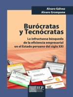 Burócratas y tecnócratas. La infructuosa búsqueda de la eficiencia empresarial en el estado peruano del siglo XXI