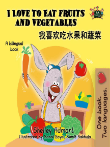 I Love To Eat Fruits And Vegetables Mandarin Bilingual Book By Shelley Admont Kidkiddos Books Ebook Scribd