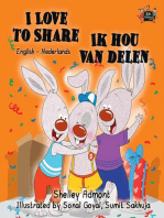 I Love to Share Ik hou van delen (English Dutch Kids Book)