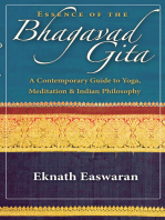 Essence of the Bhagavad Gita: A Contemporary Guide to Yoga, Meditation, and Indian Philosophy