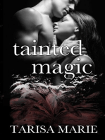 Tainted Magic: Tainted, #3