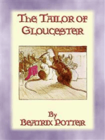 THE TAILOR OF GLOUCESTER - Tales of Peter Rabbit & Friends - Book 3: The Tales of Peter Rabbit & Friends - Book 3