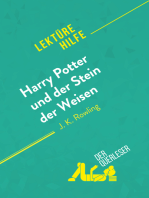 Harry Potter und der Stein der Weisen von J K. Rowling (Lektürehilfe): Detaillierte Zusammenfassung, Personenanalyse und Interpretation
