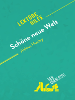 Schöne neue Welt von Aldous Huxley (Lektürehilfe): Detaillierte Zusammenfassung, Personenanalyse und Interpretation