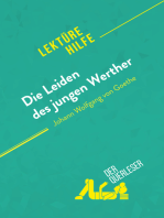 Die Leiden des jungen Werther von Johann Wolfgang von Goethe (Lektürehilfe): Detaillierte Zusammenfassung, Personenanalyse und Interpretation