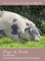 Pigs & Pork: River Cottage Handbook No.14