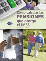 Cómo calcular las pensiones que otorga el IMSS 2018