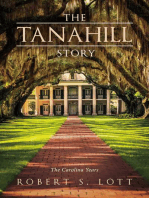 The Tanahill Story