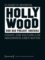 Hollywood und das Projekt Amerika: Essays zum kulturellen Imaginären einer Nation