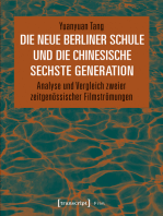 Die Neue Berliner Schule und die chinesische Sechste Generation: Analyse und Vergleich zweier zeitgenössischer Filmströmungen