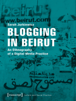 Blogging in Beirut: An Ethnography of a Digital Media Practice