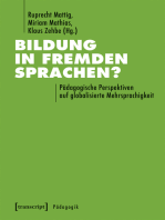 Bildung in fremden Sprachen?: Pädagogische Perspektiven auf globalisierte Mehrsprachigkeit