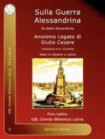 Sulla Guerra Alessandrina: De Bello Alexandrino