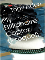 My Billionaire Captor (Prequel)