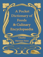 A Pocket Dictionary of Foods & Culinary Encyclopaedia