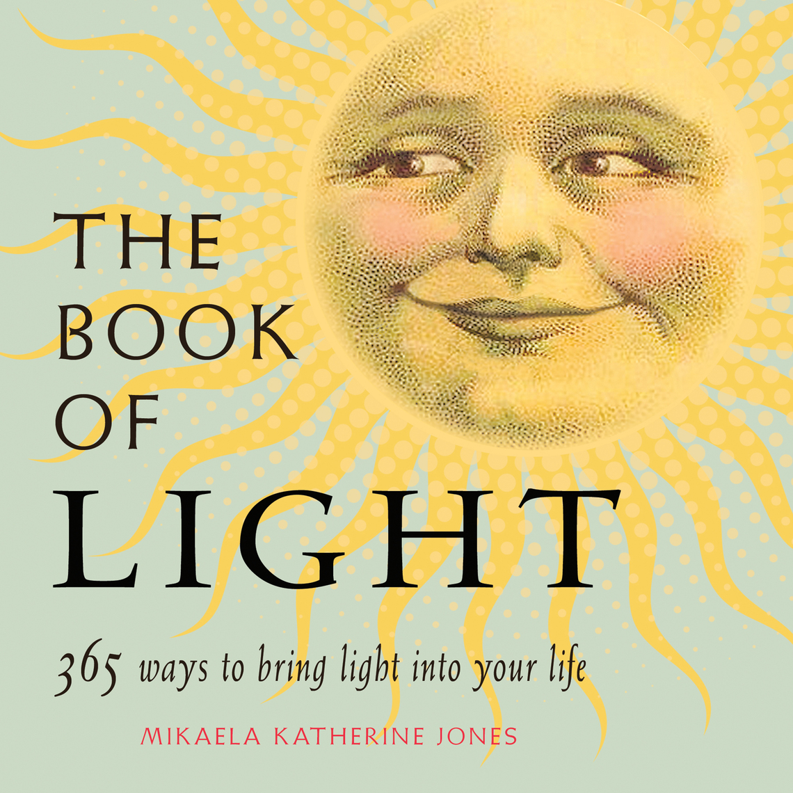 The Book of Light by Mikaela Katherine Jones (Ebook) - Read free for 30 ...