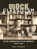 Mock Classicism: Latin American Film Comedy, 1930–1960