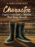 Character: Lessons Learned from a Character ... About Having Character