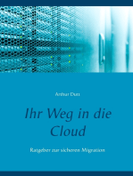 Ihr Weg in die Cloud: Ratgeber zur sicheren Migration