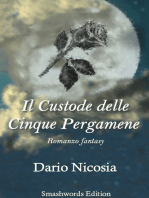 I Custodi di Ariah: Libro I - ll Custode delle Cinque Pergamene